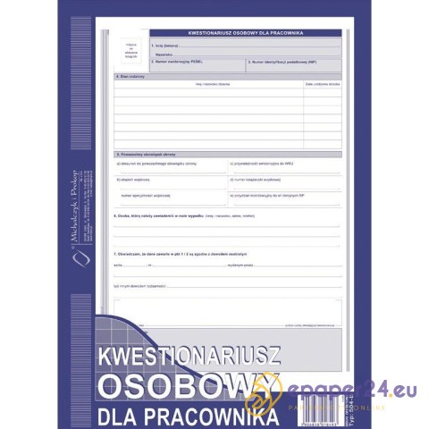 KWESTIONARIUSZ OSOBOWY DLA PRACOWNIKA A4 (OFFSET) KWESTIONARIUSZ OSOBOWY DLA PRACOWNIKA A4 (OFFSET)